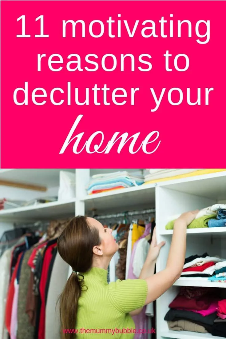 11 motivating reasons to declutter your home - how using the Marie Kondo KonMari method can improve your home 
