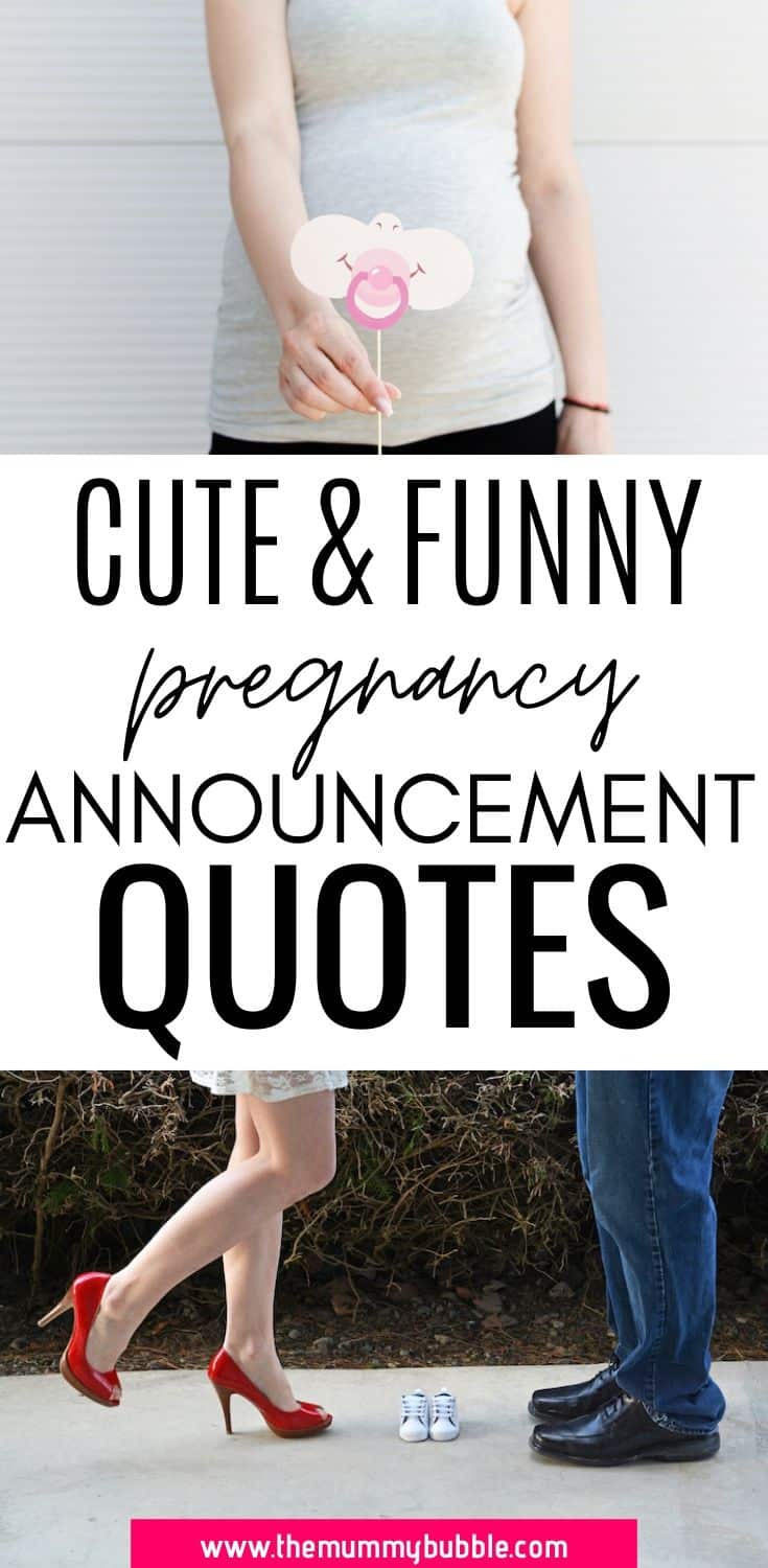 Sweet and Funny Quotes for Announcing Pregnancy - The Mummy Bubble