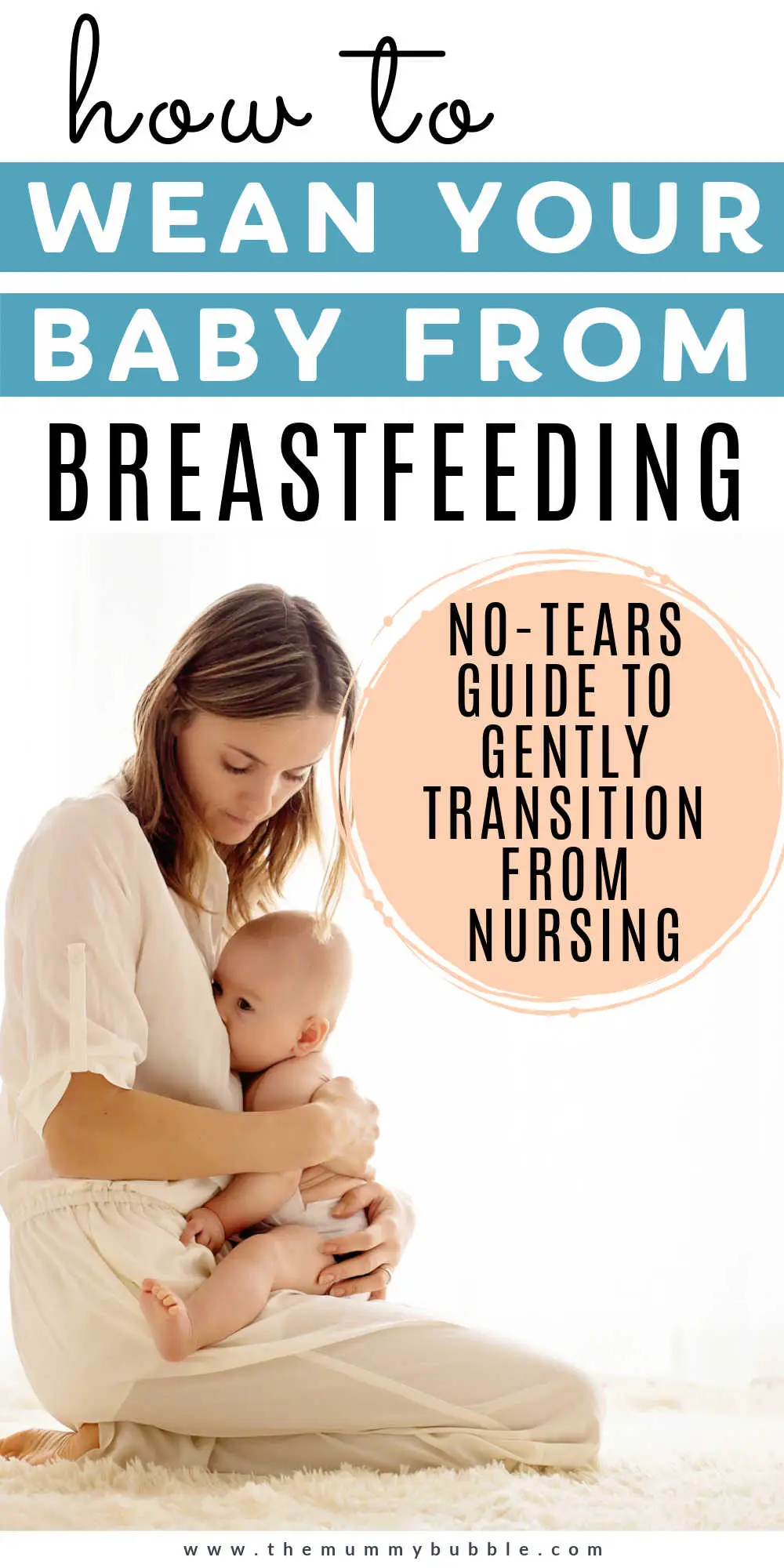 How to wean your baby from breastfeeding 