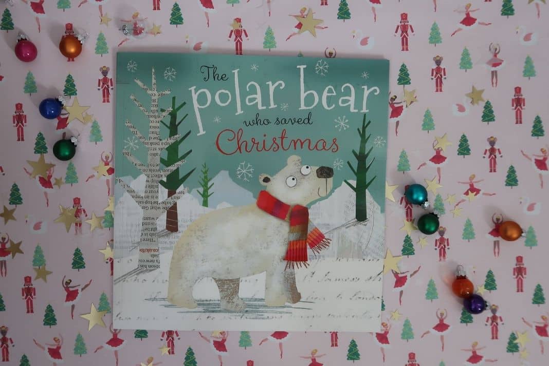 The POlar Bear who Saved Christmas