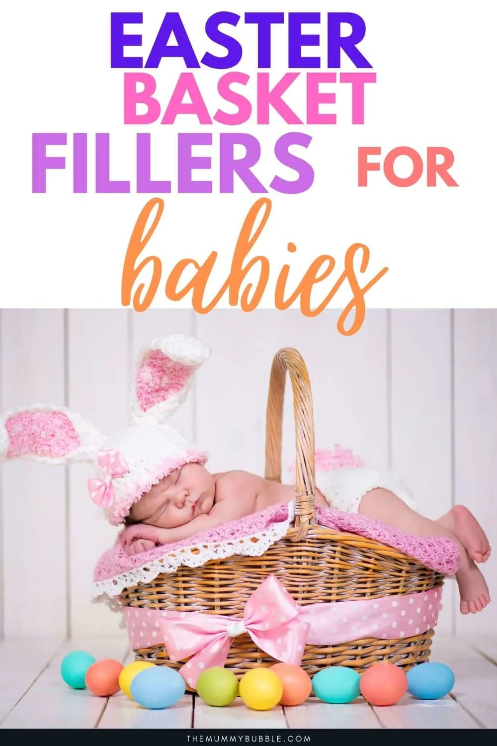 Baby's first Easter basket fillers