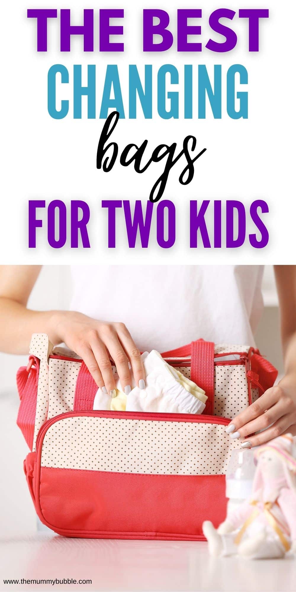 Best changing bags for a baby and toddler 