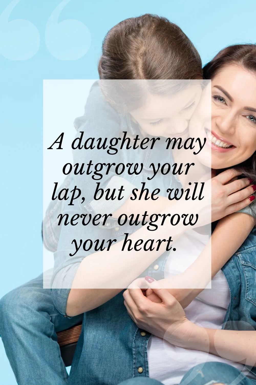 Mother daughter inspiring quote 