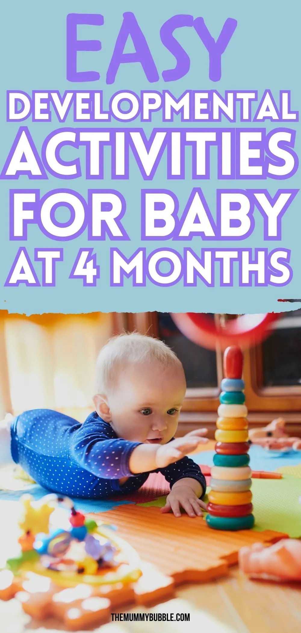 Fun Activities For 4 Month Old Babies - The Mummy Bubble