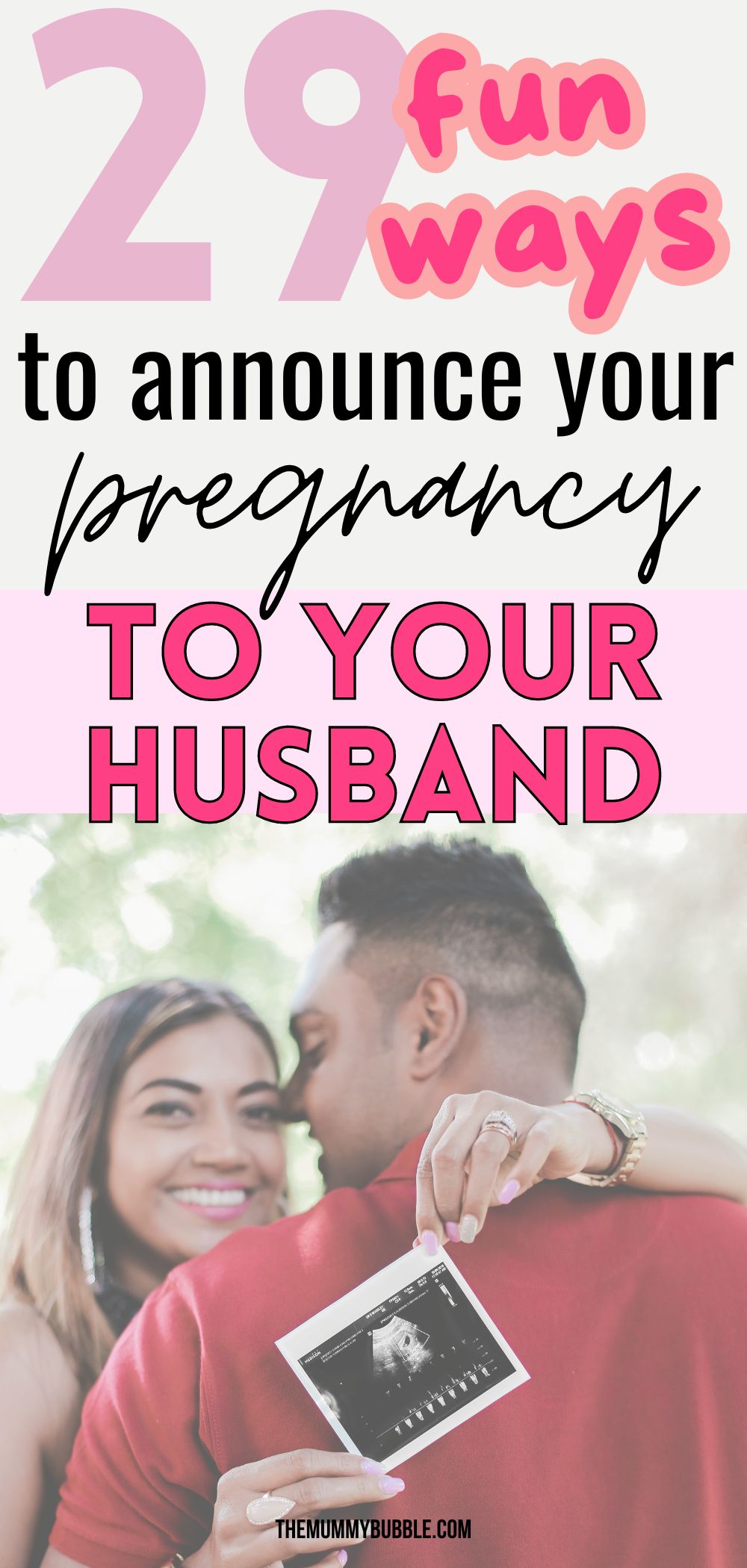 Ways to tell husband you're pregnant