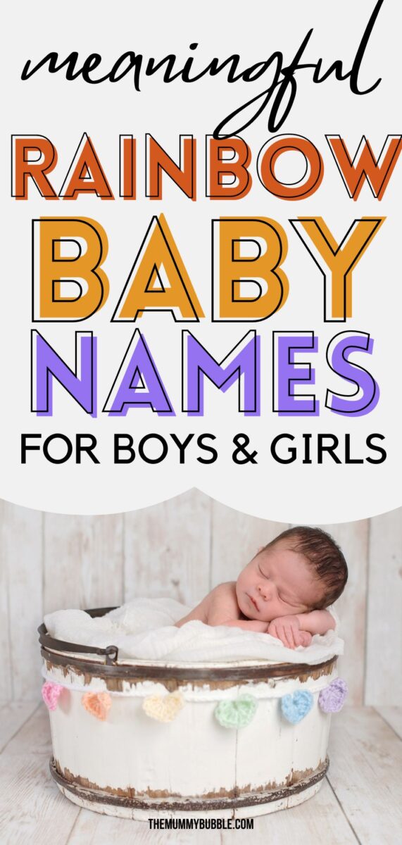 Radiant Rainbow Baby Names {for Boys & Girls} - The Mummy Bubble