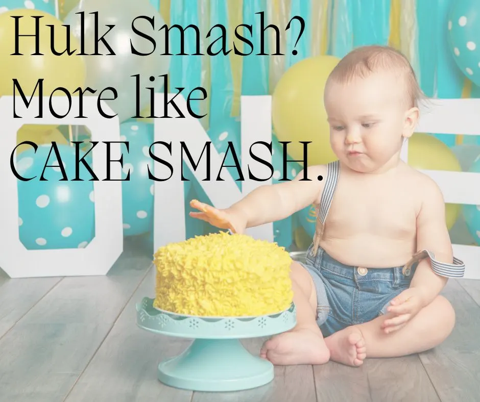Baby's first birthday cake smash quote 