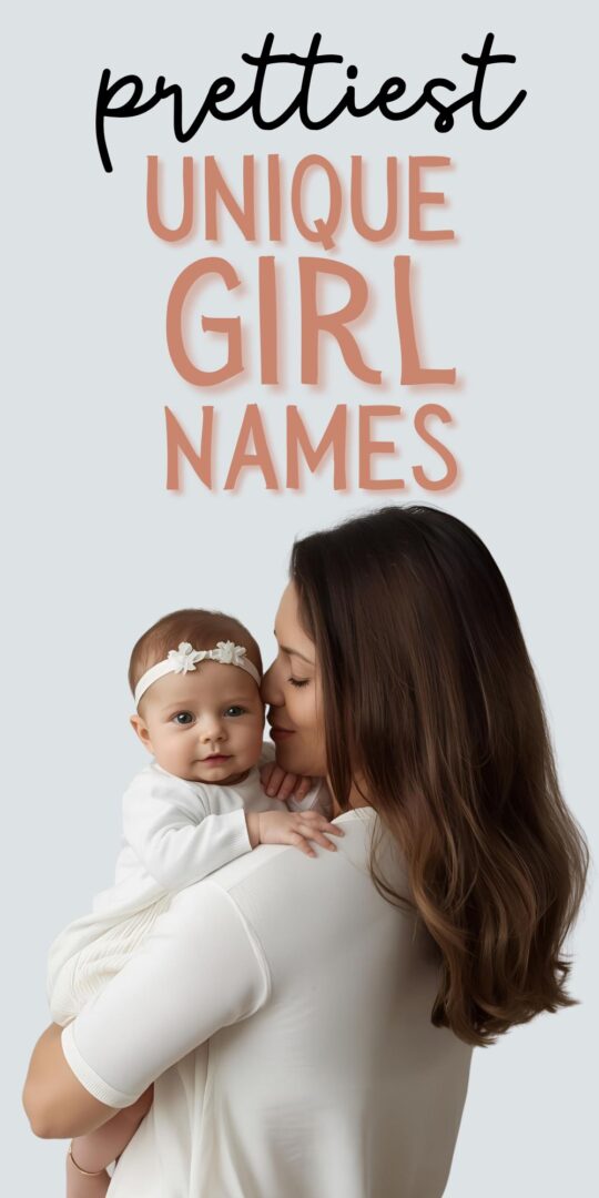100+ Prettiest Uncommon Girl Names - The Mummy Bubble